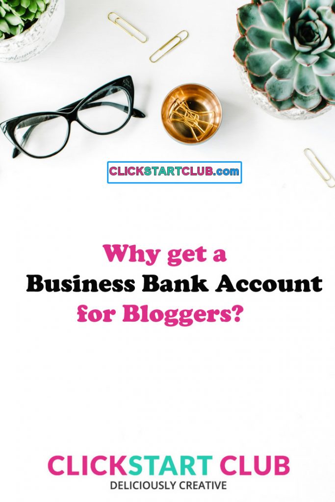 Business Bank Account for Bloggers